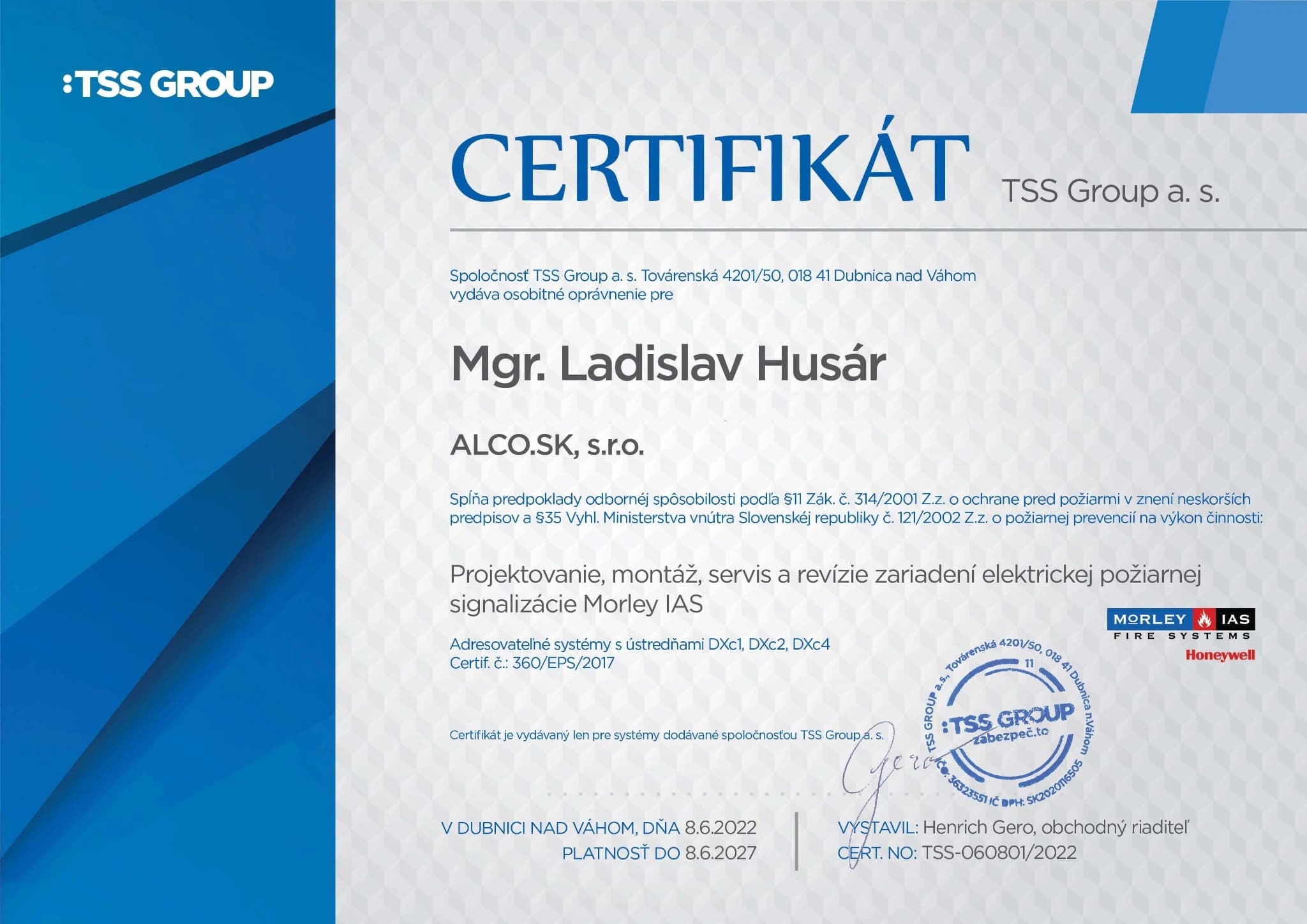 Certifikát TSS Group Morley IAS – EPS, projektovanie, montáž, servis a revízie, ALCO.SK s.r.o.